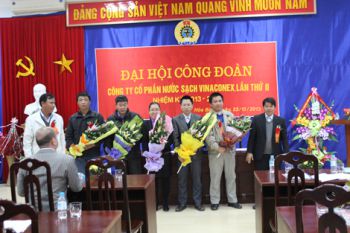 Công ty cổ phần Nước sạch Vinaconex Đại hội Công đoàn lần thứ II, nhiệm kỳ 2013 – 2118 thành công tốt đẹp